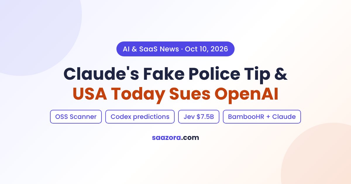 AI & SaaS News, Oct 10: Claude Police Tip, USA Today Suit