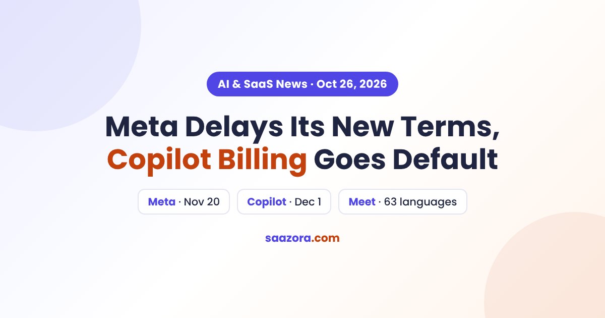 AI & SaaS News, Oct 26: Meta Terms Delay, Agent Skills