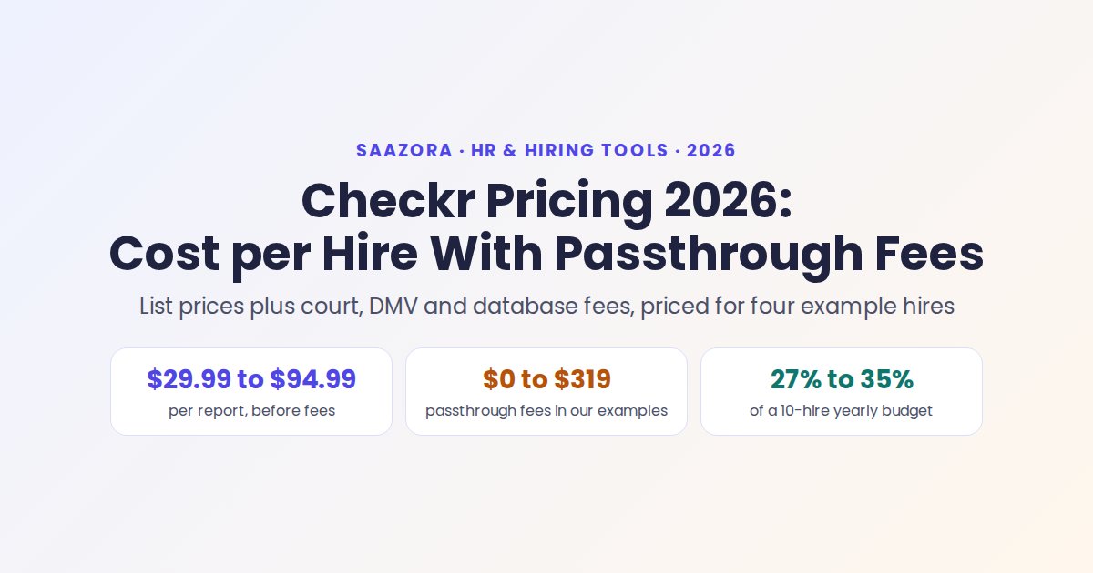 Checkr Pricing 2026: Cost per Hire With Passthrough Fees